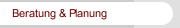 Beratung & Planung